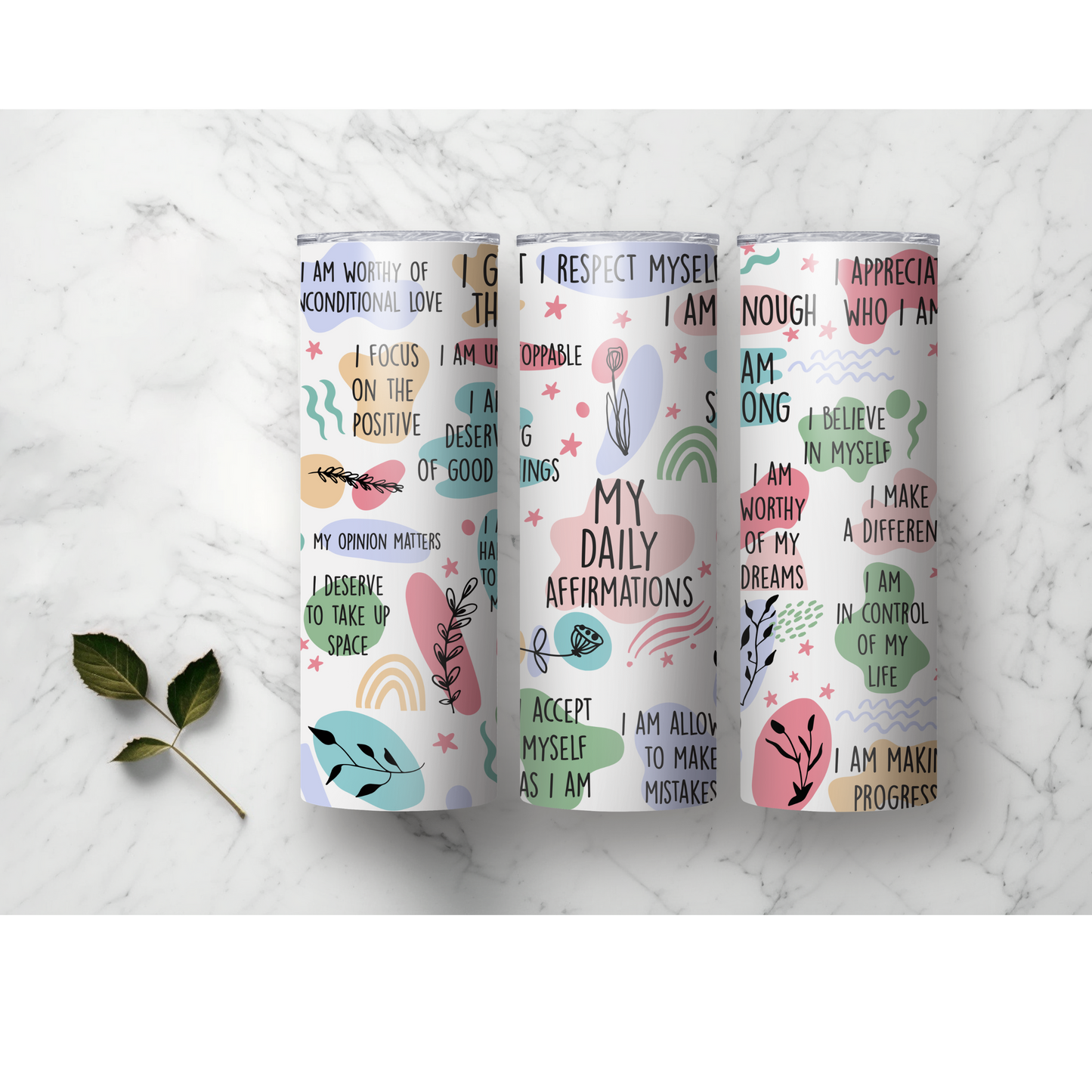 My Daily Affirmations Tumbler, Daily Affirmations Cup for Her, Self Affirmation Gift, My Mental Health Cup, Self Care Daily Reminder Cup